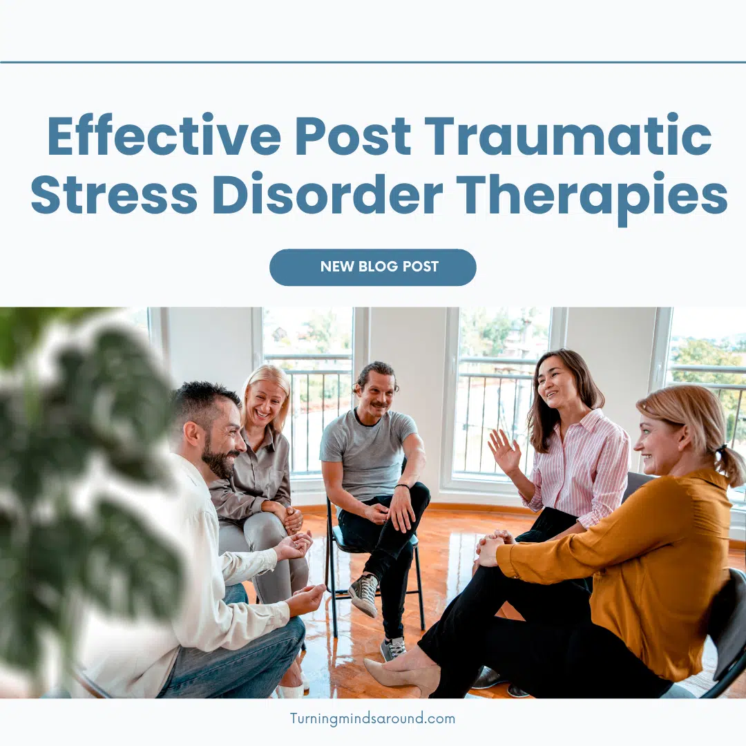 Post Traumatic Stress Disorder therapies